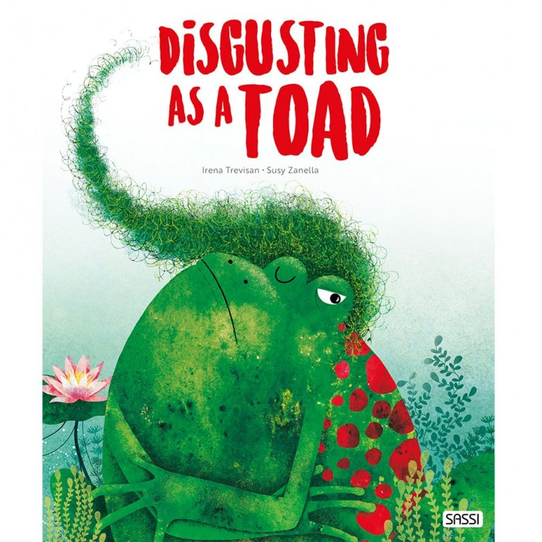 Sassi Picture Book Disgusted As A Toad