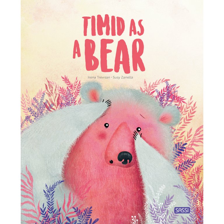 Sassi Picture Book Timid As A Bear